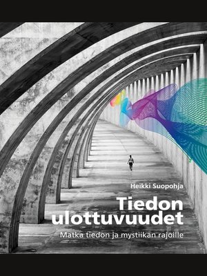 cover image of Tiedon ulottuvuudet